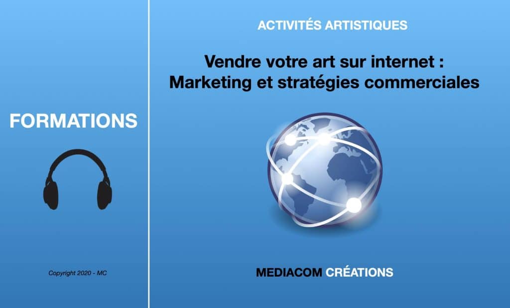 Bannière de la formation en ligne : "Vendre votre art sur internet, marketing et stratégies commerciales".